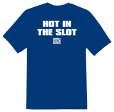 Hot In The Slot T-Shirt