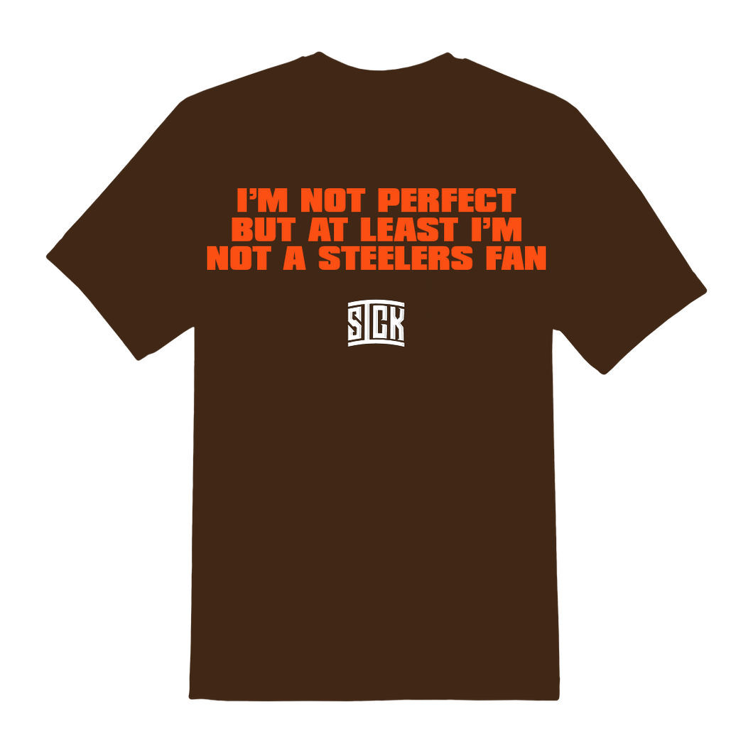 I'm Not A Steelers Fan T-Shirt