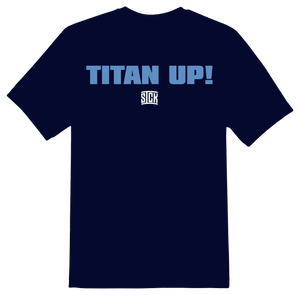 Titan Up! T-Shirt