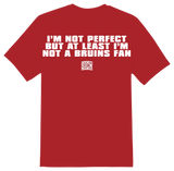 I'm Not A Bruins Fan T-Shirt