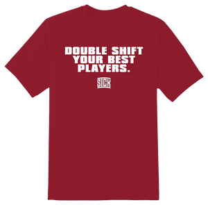 Double Shift Your Best Players T-Shirt