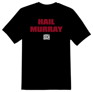 Hail Murray T-Shirt