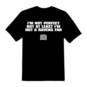 I'm Not A Ravens Fan T-Shirt