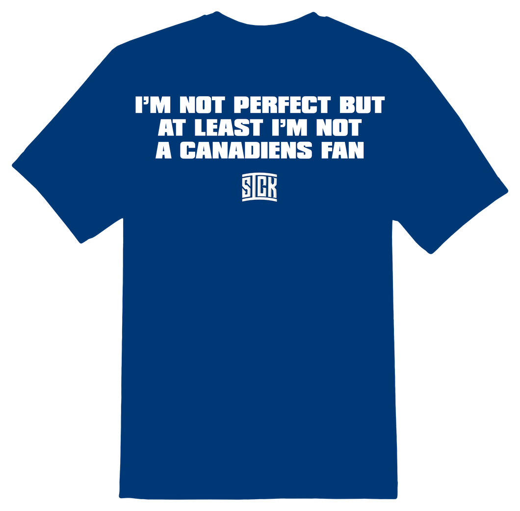 Not A Canadiens Fan T-Shirt